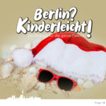 Berlin? Kinderleicht!
