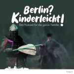 Berlin? Kinderleicht!